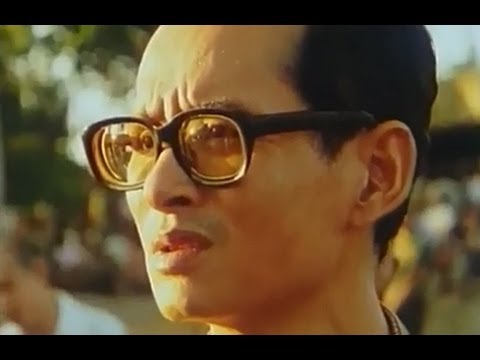Perfect King Bhumibol Adulyadej - Part 2 of 2 (minus the last fifty minutes)